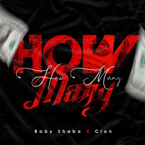 How Many ft. Clon | Boomplay Music