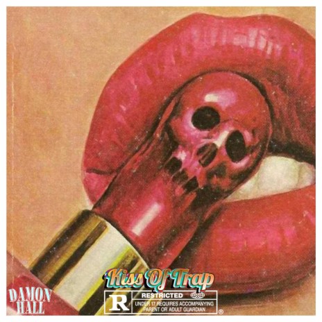 Kiss Of Trap | Boomplay Music