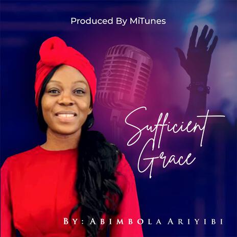 Sufficient Grace