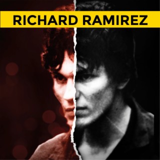 Episodio #6 Richard Ramírez, el acosador nocturno