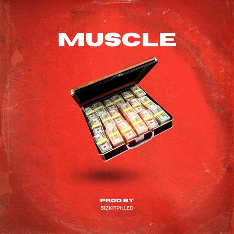 Muscle | Boomplay Music