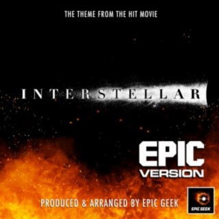 Interstellar Main Theme (From Interstellar) (Epic Version)
