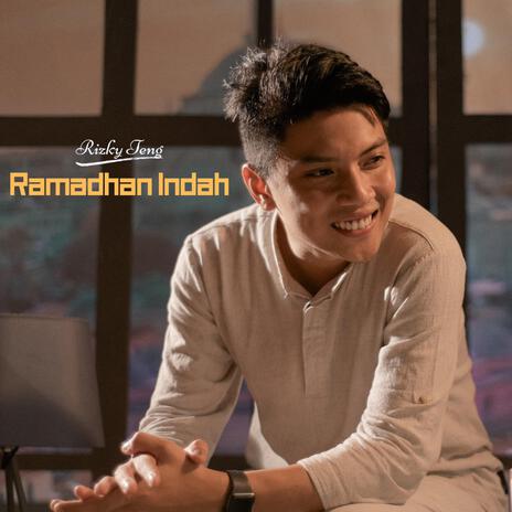 Ramadhan Indah | Boomplay Music