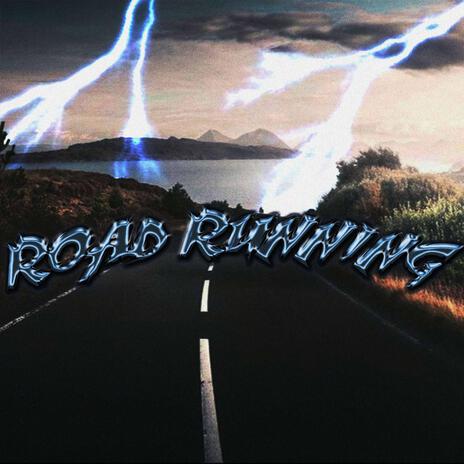 Road Running | Boomplay Music