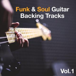 Funk Soul Guitar Backing Tracks, Vol. 1