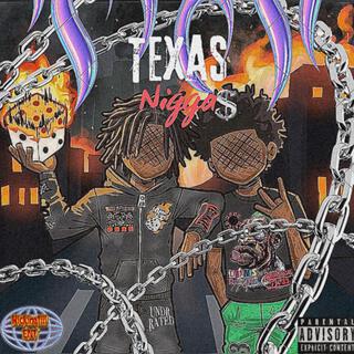 Texas Nigga$ (Wicked Special)