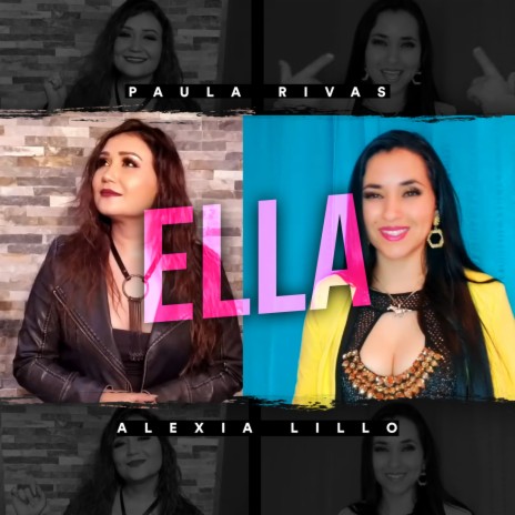 Ella ft. Alexia Lillo