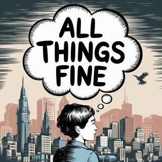 All Things Fine lyrics | Boomplay Music