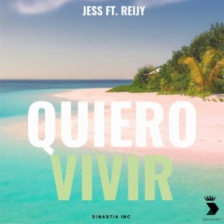 Quiero Vivir (Reggaeton Pop Version)