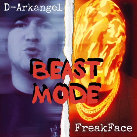 Beast Mode ft. FreakFace | Boomplay Music