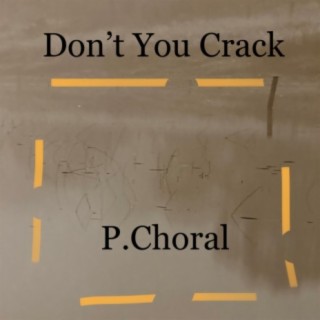 Don't You Crack