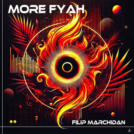 More Fyah | Boomplay Music