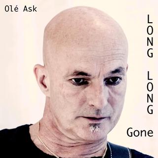 Long Long Gone