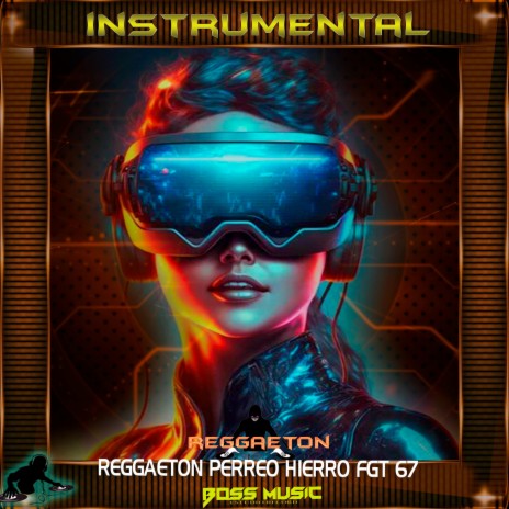 REGGAETON PERREO HIERRO FGT 67 | Boomplay Music