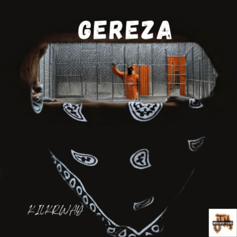 KILKRWAY ft. Gereza | Boomplay Music