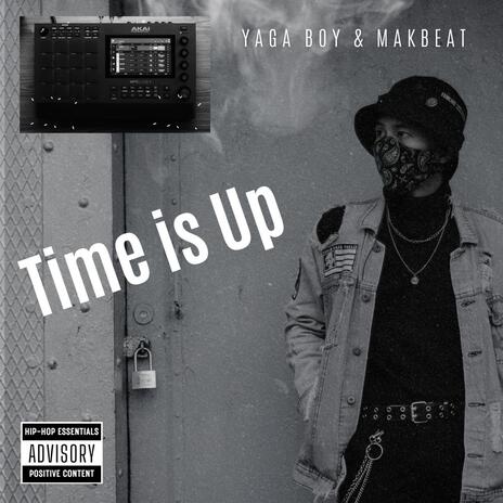 Time is Up ft. Makbeat