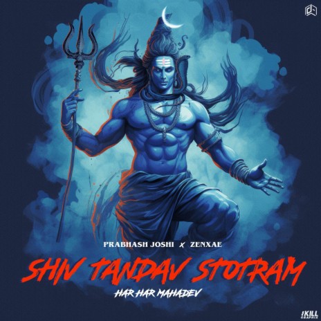 Shiv Tandav Stotram (Har Har Mahadev) ft. Zenxae
