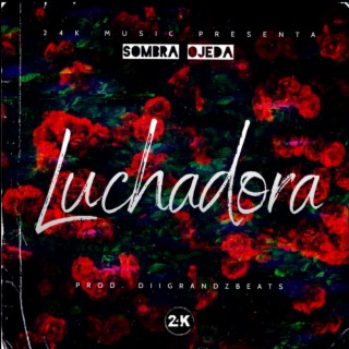 Luchadora (DGRNDZ Remix)