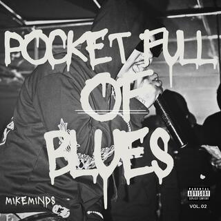 POCKET FULL OF BLUES