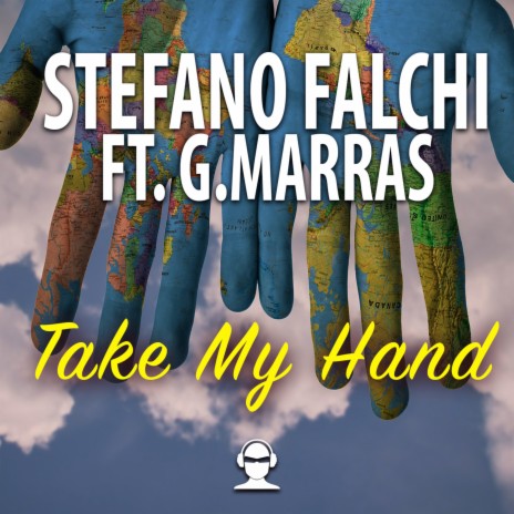 Take My Hand ft. G.marras | Boomplay Music