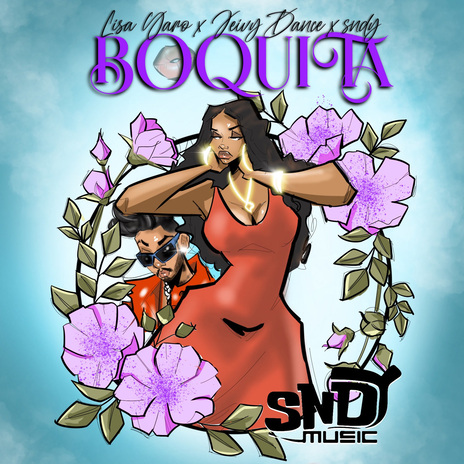 Boquita ft. sndy & Jeivy Dance | Boomplay Music