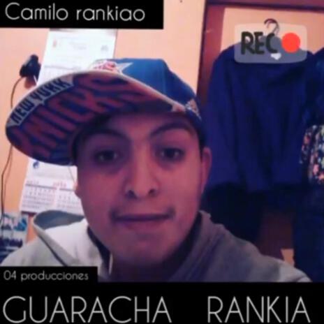 Guaracha Rankia | Boomplay Music