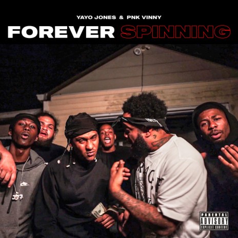 Forever Spinning ft. PNK Vinny | Boomplay Music