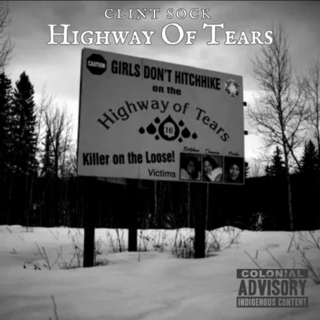 Highway of Tears | Boomplay Music