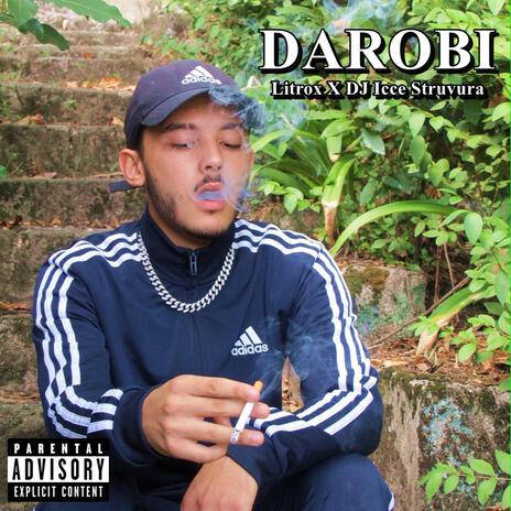 DAROBI ft. DJ Icce Struvura | Boomplay Music