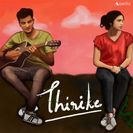 Thirike ft. Anjana Gopan | Boomplay Music