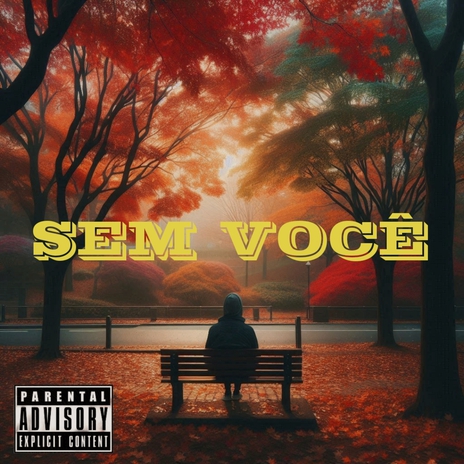 Sem Você | Boomplay Music