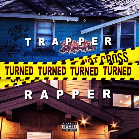 Trapper Turn Rapper ft. Lingo | Boomplay Music