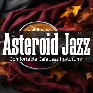 Comfortable Cafe Jazz in Autumn