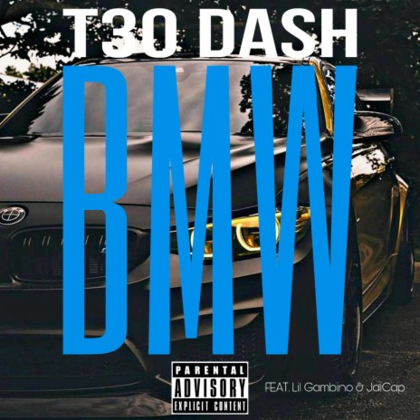 BMW ft. Lil Gambino & Jai Cap | Boomplay Music