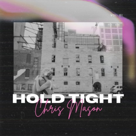 Hold Tight ft. Cryote