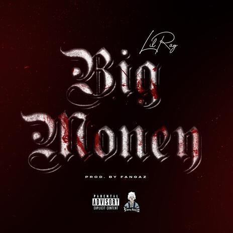 Big Money | Boomplay Music