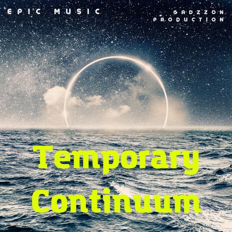 Temporary Continuum (Original Motion Picture Soundtrack) | Boomplay Music