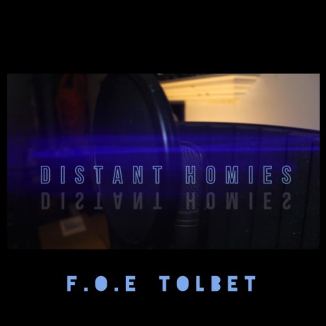 Distant Homies | Boomplay Music