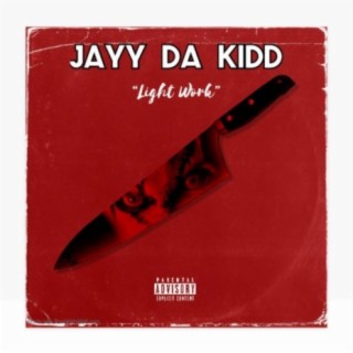 Jayy Da Kidd