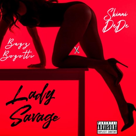 Lady Savage ft. Skinni DeDe