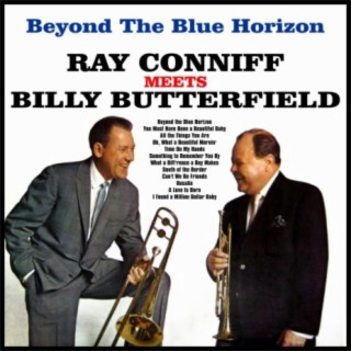 Download Ray Conniff album songs: Beyond The Blue Horizon:Ray Conniff ...