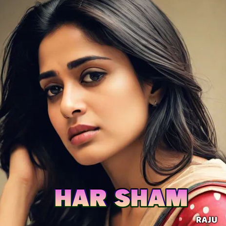 Har Sham | Boomplay Music