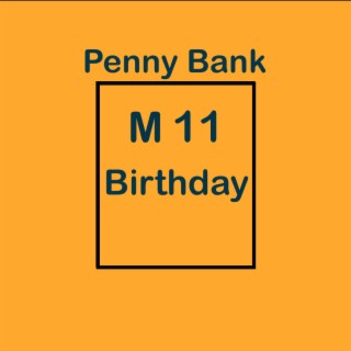 M11 Birthday