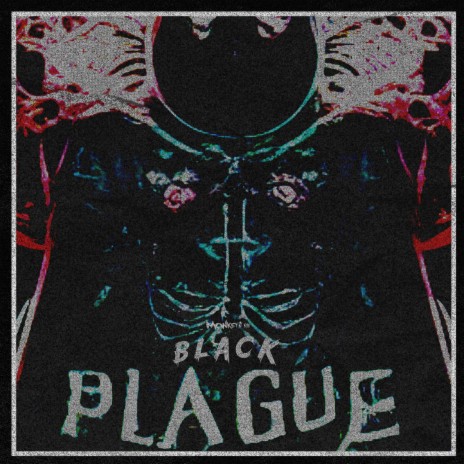 Black Plague | Boomplay Music