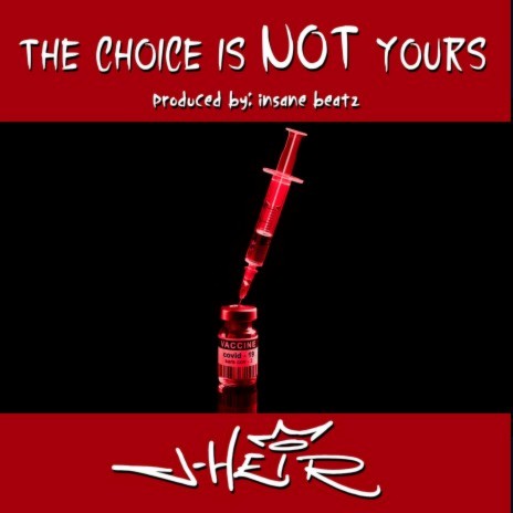 the choice is NOT yours | Boomplay Music