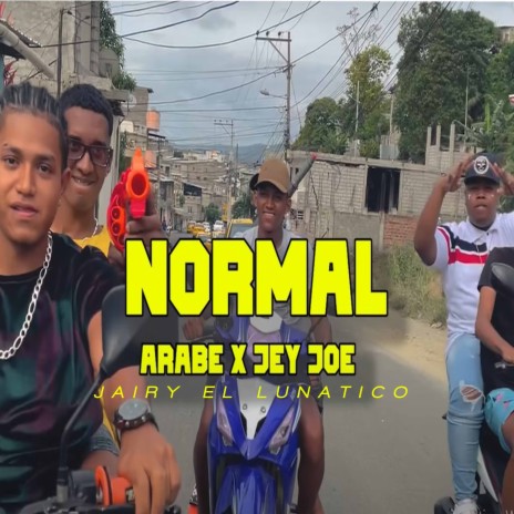 Normal ft. Jey Joe | Boomplay Music