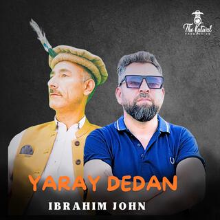 Yaray Dedan (Shina Song)