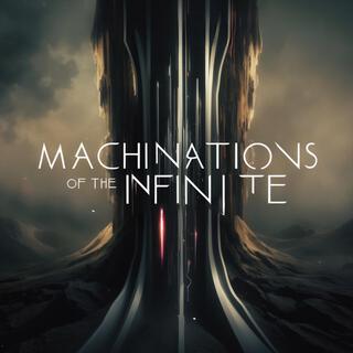 Machinations of the Infinite