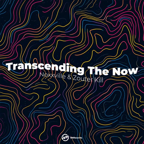 Transcending The Now ft. zouter kill | Boomplay Music