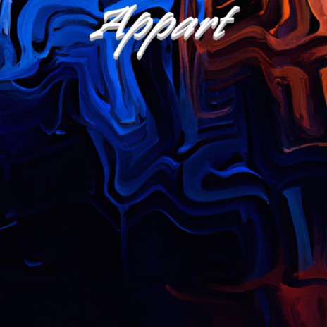 Appart | Boomplay Music